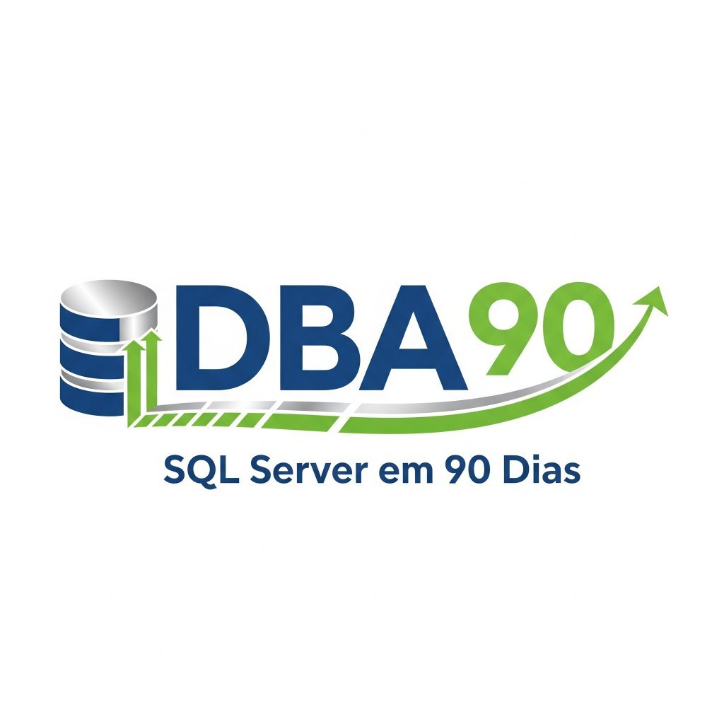 DBA90 — SQL Server em 90 Dias